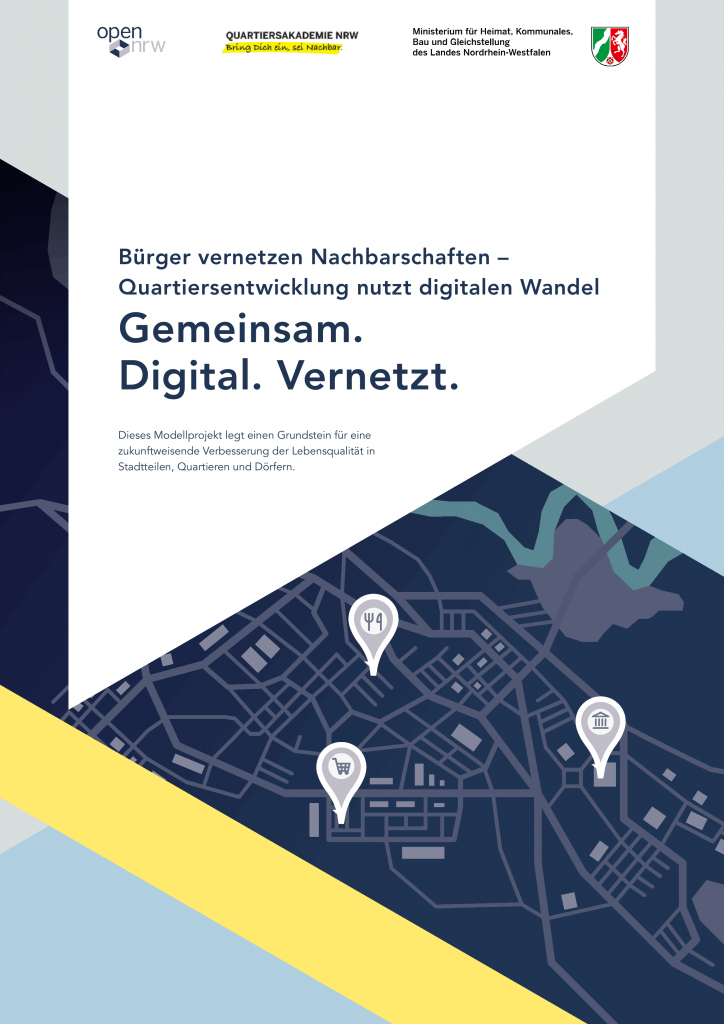 Titelbild einer Broschüre zur digitalen Quartiersentwicklung. Oben stehen mehrere Logos öffentlicher Programme und Ministerien. Darunter befindet sich der Titel „Bürger vernetzen Nachbarschaften – Quartiersentwicklung nutzt digitalen Wandel. Gemeinsam. Digital. Vernetzt.“ Im unteren Bildteil ist eine stilisierte Stadtkarte mit Symbolen für Treffpunkte, Versorgung, Kultur und Mobilität zu sehen, gestaltet in Blau‑ und Gelbtönen.